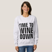 WEIN T - Shirts, ZEIT WINE UNTEN Sweatshirt (Vorne ganz)
