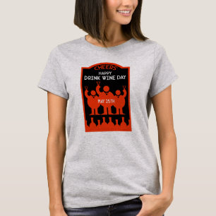 Wein Tag 25. Mai T-Shirt