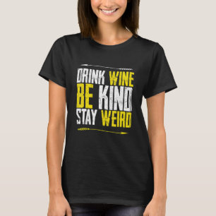 Wein trinken ist gut Bleibe für Buchfrauen T-Shirt