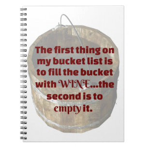 Wein trinken ist meine Eimerliste Notizblock