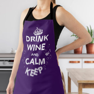 Wein trinken und Ruhe Behalten Schürze