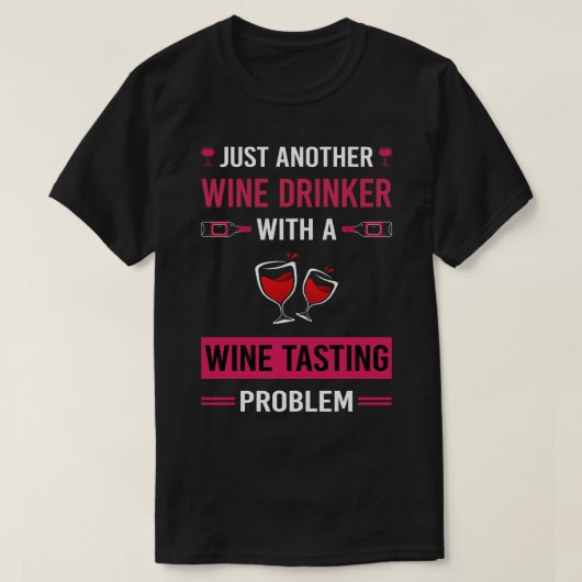 Wein trinken Weinverkostung T-Shirt (Design vorne)