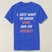 Wein und Cricket T-Shirt (Design vorne)