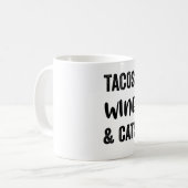 Wein und Katzen von Tacos Kaffeetasse (Vorderseite Links)