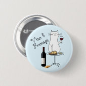 Wein- und Katzenliebhaber, die heute nur mit meine Button (Vorne & Hinten)