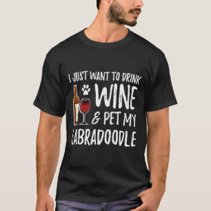 Wein und Labradoodle zur Mama von Labradoodle Hund T-Shirt