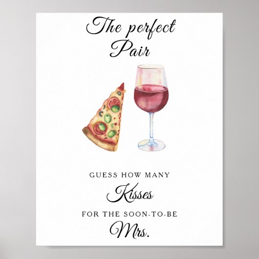 Wein und Pizza Brautparty Wie viele Küsse Poster (Vorne)