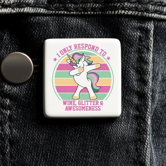 Wein und Wahnsinn - Einhorn Button