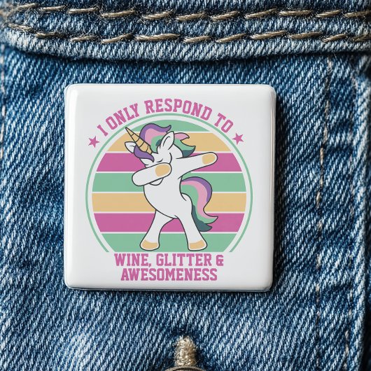 Wein und Wahnsinn - Einhorn Button