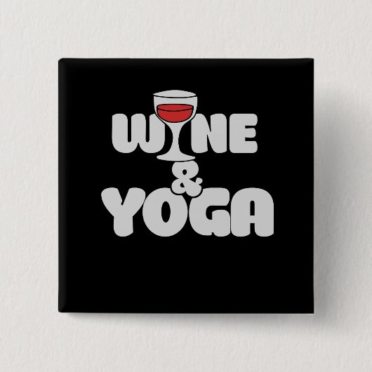 Wein und Yoga Button (Vorderseite)