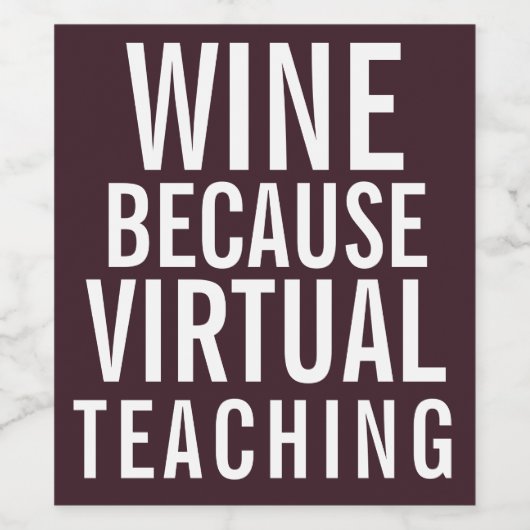 Wein wegen virtueller Lehre | Bewertung Weinetikett (Einzelnes Label)