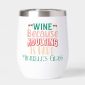 Wein, weil Erwachsener Personalisiert schwer ist (Rückseite)