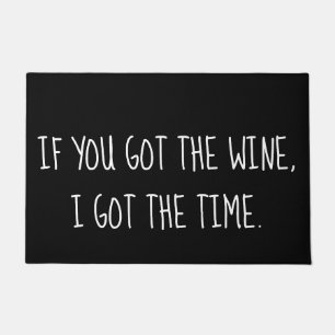 Wein-Zitat, Wein-Liebhaber-Spaß Fußmatte