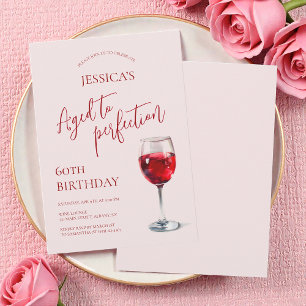 Wein zum 60. Geburtstag - gereift bis zur Vollkomm Einladung