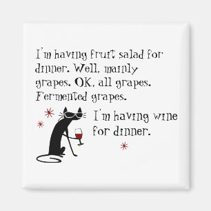 Wein zum Abendessen Funny Weinangebot mit Cat Magnet