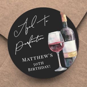 Wein zum Geburtstag - gereift bis zur Vollkommenhe Runder Aufkleber