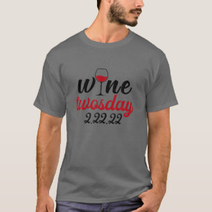 Wein Zweitwochentag 2022 Februar 22 Nd 2022 Sonne  T-Shirt