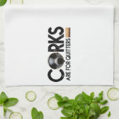 Weinangebot "Corks are for quitters" Geschirrtuch (Gefaltet)