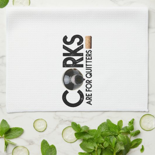 Weinangebot "Corks are for quitters" Geschirrtuch (Gefaltet)