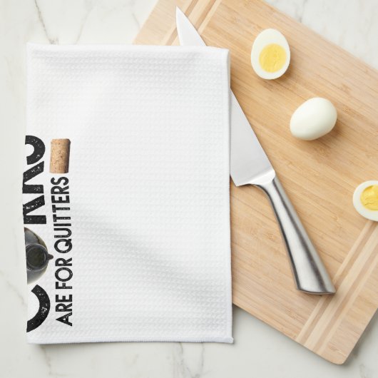 Weinangebot "Corks are for quitters" Geschirrtuch (Viertel Falte)