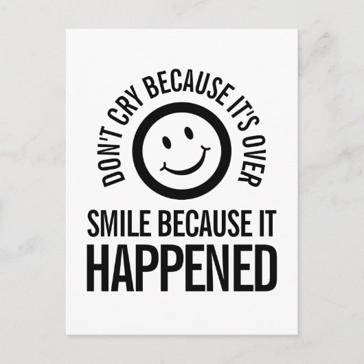 Weine nicht, weil es über lächelnde Postkarte ist (Vorderseite)