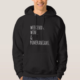 Weine und Spitz am Wochenende Hoodie