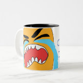 weinen, bis es getan ist zweifarbige tasse (Vorderseite Links)