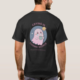 Weinen in kosmischer Stille – Süßer existentieller T-Shirt