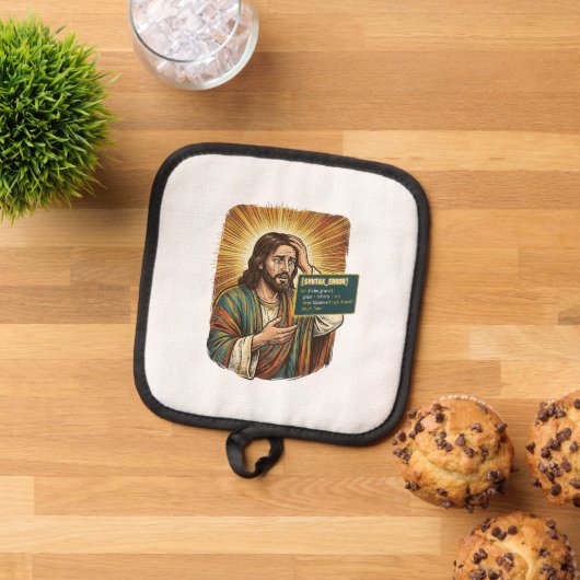 weinender Jesus Syntaxfehler Codierung Programmier Topflappen (Oben Unten)