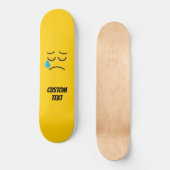 Weinendes Gesicht Skateboard (Vorderseite)