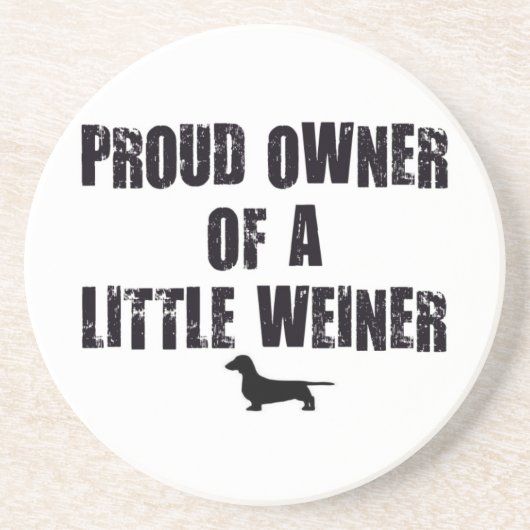 Weiner Dog Proud Eigentümer Untersetzer (Vorne)