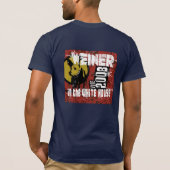 weiner für Präsidenten T-Shirt (Rückseite)