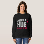 Weingläser brauche ich ein riesiges Glas Sweatshirt (Vorne ganz)
