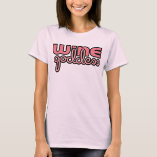 Weingöttin Wein T-Shirt