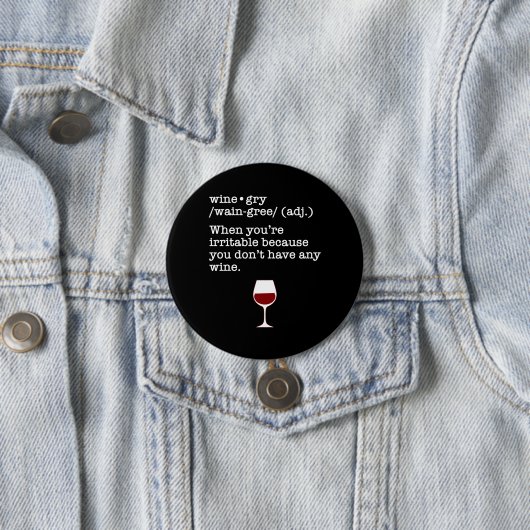 Weingrau Funny Wine Lover - Definition Button (Beispiel)
