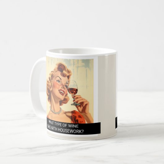 Weinliebhaber Funny Retro 50er Sprichwort Kaffeetasse (Vorderseite Links)