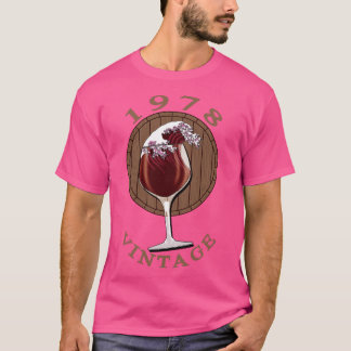 Weinliebhaber Geburtstag 1978 Vintage T-Shirt