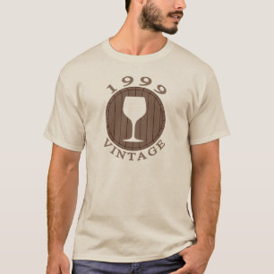 Weinliebhaber Geburtstag 1999 Jahrgang T-Shirt