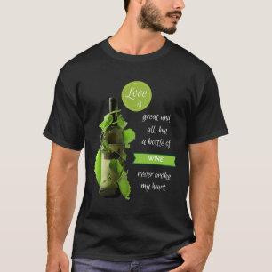 Weinprobe Flasche Wein Schotter T-Shirt
