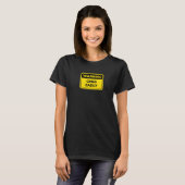 Weint leicht   Warnzeichen Scherz Humor T-Shirt (Vorne ganz)