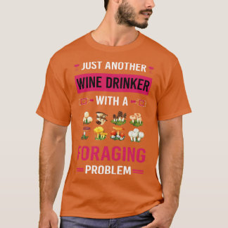 Weintrinker beim Sammeln von Futter Futtersucher T-Shirt