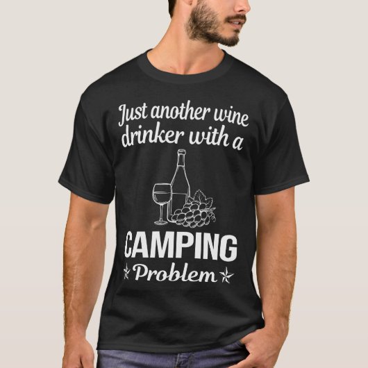 Weintrinker Camping Campingplatz T-Shirt (Vorderseite)