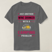 Weintrinker Camping Campingplatz T-Shirt (Design vorne)