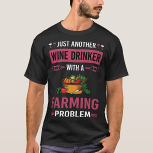 Weintrinker Landwirtschaft Bauer T-Shirt