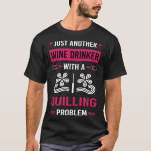 Weintrinker Quilling T-Shirt