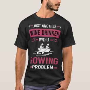 Weintrinker Ruderrower T-Shirt