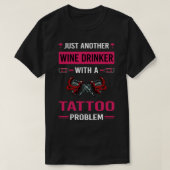 Weintrinker Tattoo T-Shirt (Design vorne)
