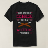 Weintrinker-Whittling T-Shirt (Design vorne)