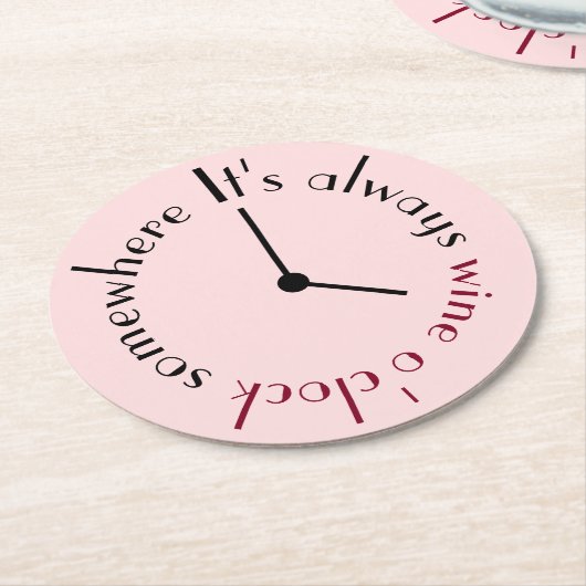 Weinuhr irgendwo gegenüber der Uhr Runder Pappuntersetzer (Angewinkelt)