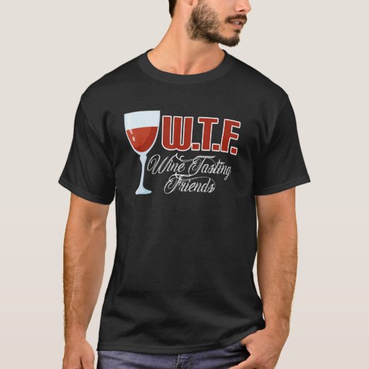 Weinverkostung Freunde Wein trinken 2 T-Shirt (Vorderseite)